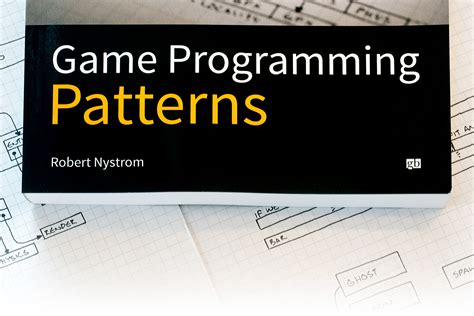 Game Programming Patterns - Un'Esplorazione Ritmica dei Fondamenti della Creazione di Videogiochi