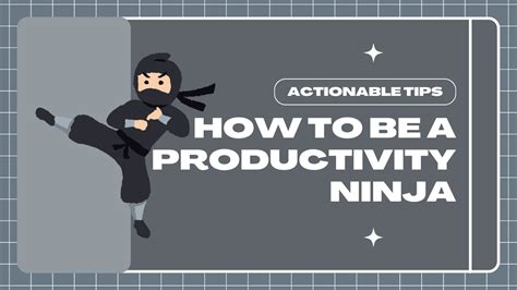  How To Be A Productivity Ninja Un'arte marziale per il tempo che fugge